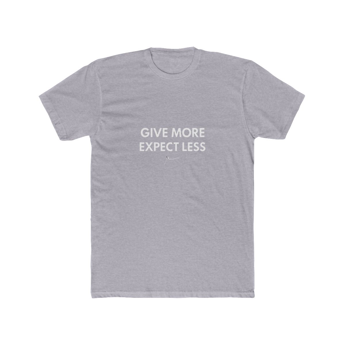 Give More Expect Less Motivational T Shirt - alternate angle 3, merchandise