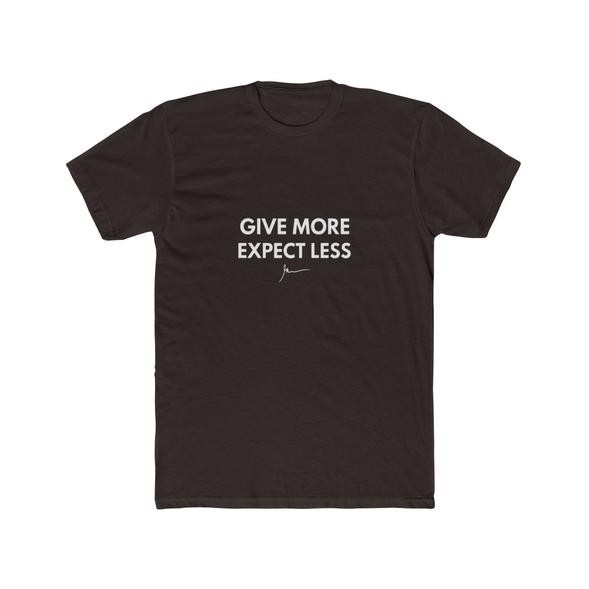 Give More Expect Less Motivational T Shirt - alternate angle 2, merchandise