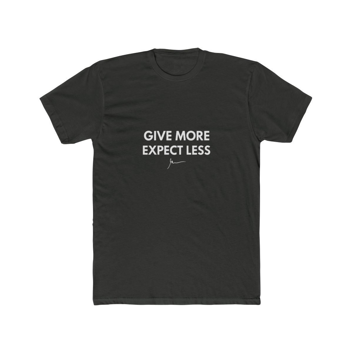 Give More Expect Less Motivational T Shirt - alternate angle 5, merchandise