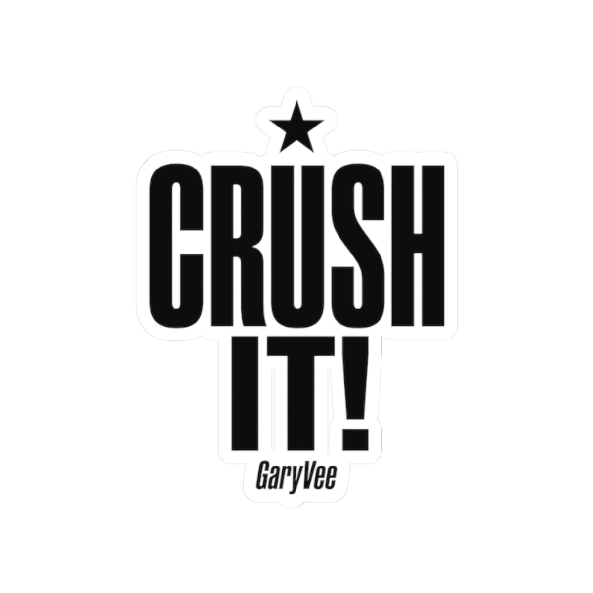 Gary Vee "Crush it!" Sticker - Official Stickers merchandise